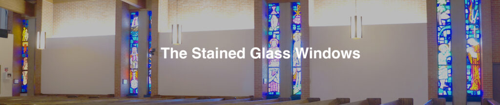 The Stained Glass Windows of Christ Church United Methodist, Tucson AZ